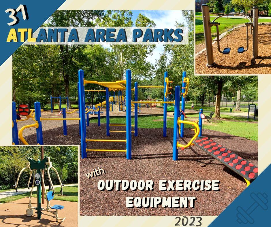 Atlanta Area Parks Outdoor Exercise Equipment article 2023